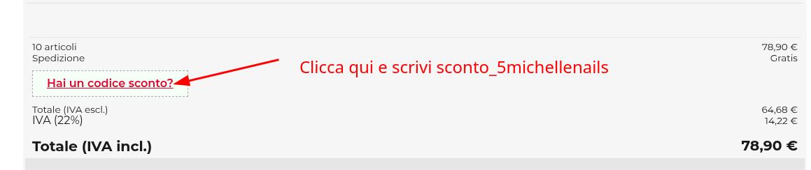 Campo "hai un codice sconto" sul sito MichelleNails.com Campo "hai un codice sconto" sul sito MichelleNails.com